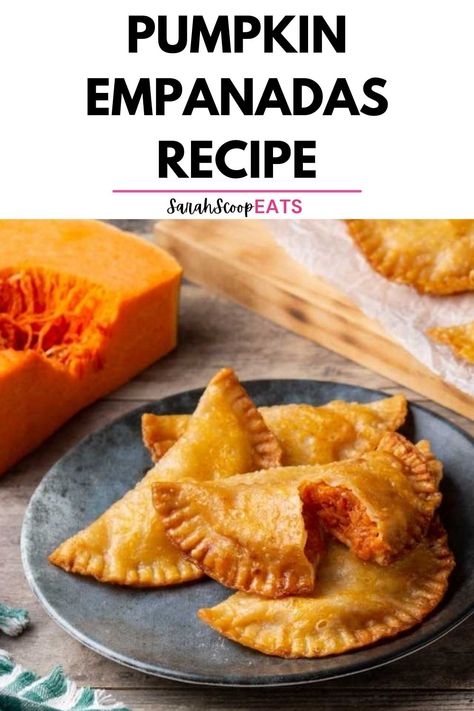 Pumpkin Empanadas Recipe, Pumpkin Empanadas, Pumpkin Filling, Empanadas Recipe, Food And Recipes, Pastry