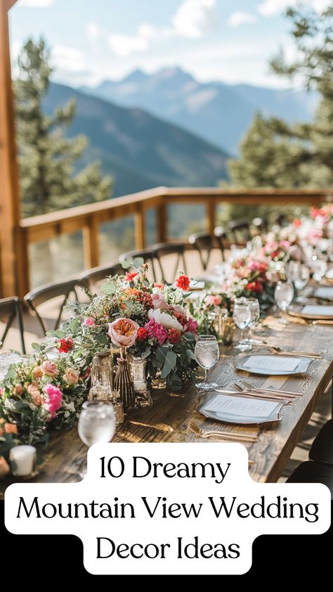 Beautiful mountain view wedding decor with rustic accents and elegant floral arrangements, perfect for an outdoor celebration. Bohemian Mountain Wedding, Mountain Wedding Party Colors, Mountain Home Wedding, Aspen Wedding Decor, Classic Mountain Wedding, Mountain Wedding Centerpiece Ideas, Spring Wedding Mountains, November Mountain Wedding, Small Montana Wedding