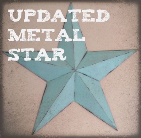 Updated Metal Star Rustic Star Decor, Metal Stars Decor, Barn Wall Art, Tin Star, Stars Wall Decor, Metal Barn, Metal Star, Rustic Dining Room, Star Diy