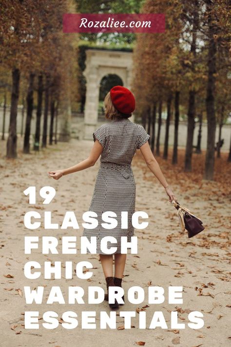 19 Classic French Chic Wardrobe Essentials Parisian Lifestyle Inspiration, French Chic Outfits, Chic Wardrobe Essentials, French Inspired Outfits, French Style Parisian Chic, French Wardrobe Basics, Parisian Chic Outfits, Style Parisian Chic, French Outfits