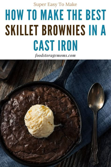 Baking In Cast Iron Skillet, Cast Iron Baking Recipes, Cooking With Cast Iron Skillet, Individual Cast Iron Skillet Recipes, Things To Make In Cast Iron Skillet, Cast Iron Brownie Recipes, Recipes For Cast Iron Skillet, Desserts In Cast Iron Skillet, Cooking In Cast Iron Skillet