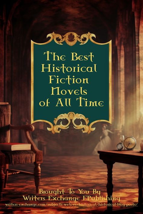 The Best Historical Fiction Novels of All Time by Writers Exchange E-Publishing | Top Historical Fiction Books, Historic Fiction Books, Historical Fiction Books To Read, Christian Historical Fiction Books, History Novels, Historical Mystery Books, Historical Nonfiction Books, Book Thoughts, Southern Fiction