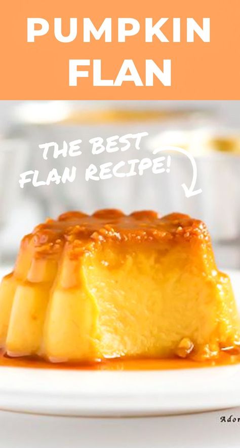 Easy Pumpkin Flan, so creamy and delicious, combing favorite fall flavors! pumpkin | easy flan recipe | Lemon Condensed Milk, Pumpkin Flan Recipe, Best Flan Recipe, Pumpkin Flan, Pumpkin Dessert Recipes, Easy Homemade Desserts, Peanut Butter Cream, Flan Recipe, Quick Easy Desserts