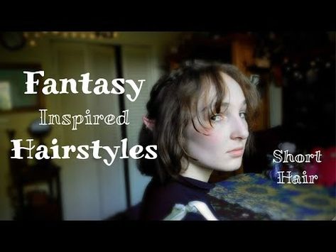 (2105) Fantasy Inspired Hairstyles for Short Hair - YouTube Hairstyle Ideas Drawing, Fantasy Hairstyle, Elvish Hairstyles, Fantasy Hairstyles, Hairstyles Female, Inspired Hairstyles, Enchanted Christmas, Fantasy Hair, Fantasy Aesthetic