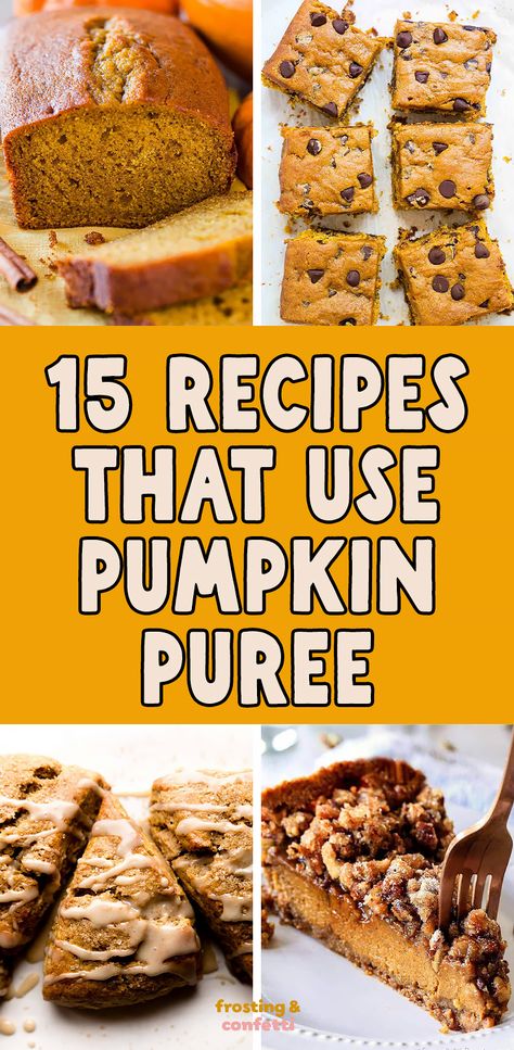 Get into the fall spirit and enjoy these 15 delicious recipes made with pumpkin puree. From cakes to pies - these recipes will fill your kitchen with mouth-watering aromas and tantalize all of your taste buds! Simple Recipes With Pumpkin Puree, Pumpkin Puree Bread Recipes, How To Use Up Pumpkin Puree, The Best Pumpkin Recipes, Pie Pumpkin Puree, What To Do With Pie Pumpkins, Recipes To Use Up Pumpkin Puree, Deserts With Pumpkin Puree, Pumpkin Purée Uses