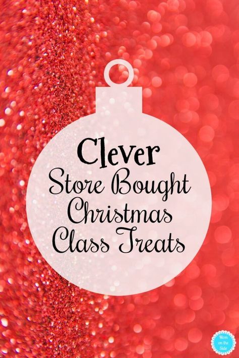 Does your child's school have the pre-packaged treats rule too? Check out these clever Store Bought Christmas Class Treats that are easy to make! #christmas #christmascrafts #christmasclassroom #classroom #classparty #christmastreats Ideas For Christmas Treat Bags, Class Party Treats Christmas, Christmas Party Treats For School Pre Packaged, Dance Class Christmas Treats, Preschool Christmas Snacks For Classroom, Easy Classroom Gifts For Kids, School Christmas Treat Bags, Prepackaged Christmas Treats For School, Packaged Christmas Treats For School