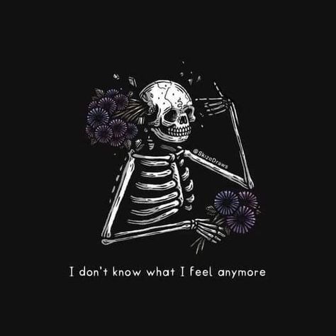 Skeleton Artwork, Skull Quote, Trippy Aesthetic, Skeleton Love, Skeleton Drawings, Aesthetic Grunge Tumblr, Quote Wallpaper, Meaningful Drawings, Cute Galaxy Wallpaper