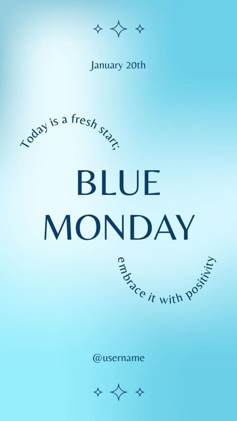 Aesthetic Blue Monday Quote Instagram Story Blue Monday Quote, Quote Instagram Story, Monday Quote, Quote Instagram, Presentation Maker, Blue Monday, Invitation Maker, Photo Collage Maker, Monday Quotes