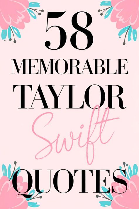 Uncover 58 memorable Taylor Swift quotes that have left a lasting impression on fans worldwide. These quotes reflect Taylor’s unique perspective on life, love, and personal growth, offering inspiration and insight. Perfect for Swifties and anyone looking for words that resonate. 📌 Save this pin to keep these memorable quotes close! 👉 Click here to explore all 58 of Taylor’s unforgettable quotes! #TaylorSwiftQuotes #SwiftieCommunity #LifeInspiration #UnforgettableQuotes #TaylorSwiftWisdom Taylor Swift Butterfly Lyrics, Taylor Swift Empowering Quotes, I Had The Best Day With You Today Taylor Swift, Taylor Swift Quotes Printable, Taylor Swift Apology Lyrics, Letterboard Quotes Taylor Swift, Taylor Swift Lyrics About Self Love, Taylor Swift Quotes Inspirational Wallpaper, Famous Taylor Swift Quotes