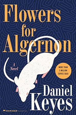 Flores Para Algernon, Best Sci Fi Books, Flowers For Algernon, Low Iq, Fantasy Writer, Book Flowers, Science Fiction Novels, Sci Fi Books, Banned Books