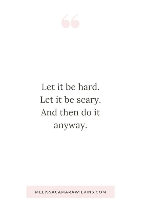 Let it be hard. Let it be scary. And then do it anyway. | Why you need an everyday bravery challenge | #brave #motivation #doitanyway Do It Yourself Quotes, Bravery Quotes, Challenges Funny, Challenge Quotes, Brave Quotes, Now Quotes, Quote Pins, Do It Anyway, Pranayama