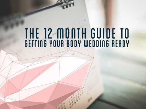 The 12 Month Guide to Getting Your Body Wedding Ready Wedding Body Prep, Losing Weight For Wedding, Wedding Workout Plan, Wedding Diet Plan, Bridal Workout, Wedding Fitness, Wedding Body, Hourglass Workout, Wedding Diet