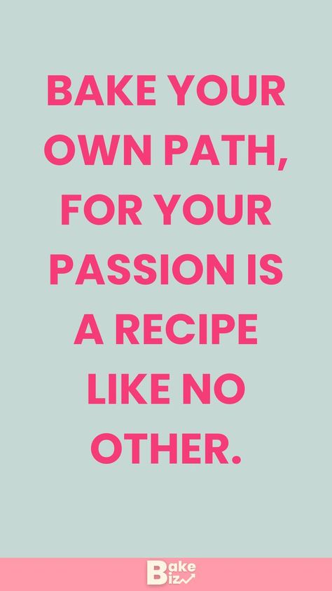 Comparing will do nothing for you and your business ✅ Baker Quotes Inspiration, Baking Cookies Quotes, Pastry Quote, Deen Quote, Cookies Quotes, Bakery Quotes, Baker Quotes, Snapchat Emojis, Leche Cake