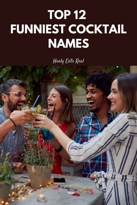 Top 12 Funniest Cocktail Names -We've all heard of cocktail names that make us inwardly (or maybe even outwardly) giggle. But how do these iconic drinks get their equally iconic names? #cocktailnames #cocktail via @healyeatsreal Funny Drink Names Cocktails, 40th Birthday Drink Names, Fun Cocktail Names, Cocktail Names Creative, Funny Cocktail Names, Alcoholic Drink Names, Funny Drink Names, Mocktail Names, Screwdriver Cocktail