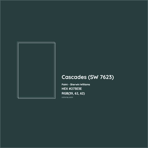 Sherwin Williams Cascades (SW 7623) Paint color codes, similar paints and colors Cascade Sw Paint, Sw Cascades Paint, Cascades Sherwin Williams, Sw Cascades, Dry Bar Ideas, Analogous Color Scheme, Paint Color Codes, Rgb Color Codes, Home Paint Color