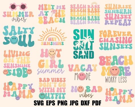 Summer Sublimation Designs For Shirts, Beach Sayings For Shirts, Cute Summer Sayings, Beach Shirts Vinyl, Summer Shirts Vinyl, Summer Fonts, Summer Sayings, Vacation Clipart, Svg Smiley Face