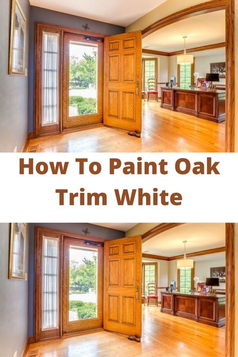 Learn how to paint oak trim white with this step-by-step tutorial. You'll need a few supplies and just one hour of your time! This is the quickest way I know to give new life to old or outdated woodwork in your home, apartment, office space, etc. The process couldn't be easier--just follow these instructions for painting DIY projects that will last for years! #HomeAffluence. White Walls And Oak Trim, How To Paint Oak Trim, Oak Molding Wood Trim, Painted Oak Trim Before And After, Old Wood Trim Update, Painting Wooden Trim, Paint Oak Trim White Before And After, Oak To White Trim Before And After, Painting Window Trim White