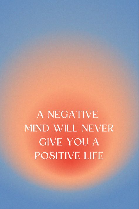 Daily quote , a negative Mind, will never give you a positive life, idea, inspiring, inspirational, picture, Instagram, insta story, aesthetic, minimalistic, reminder A Negative Mind Will Never Give You A Positive Life, A Negative Mind Will Never Give You, Negativity Quotes, Positive Wallpapers, Happy Vibes, Positive Life, Insta Story, Daily Quotes, Wallpaper Quotes