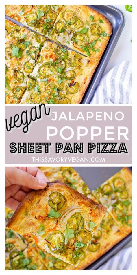 Interesting Pizza Ideas, Vegan Sheet Pan Dinners, Jalapeno Popper Pizza, Vegan Pizza Recipes, Vegan Jalapeno Poppers, Vegetarian Pizza Recipe, Vegan Pizza Recipe, Vegan Party Food, Vegan Party