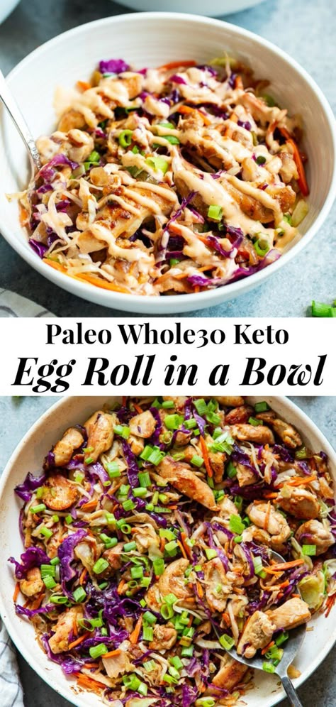 Easy Whole 30, Paleo Running Momma, The Egg Diet, Chicken Egg Rolls, Eggroll In A Bowl, Easy Whole 30 Recipes, Egg Roll In A Bowl, Whole30 Dinner, Egg Diet Plan