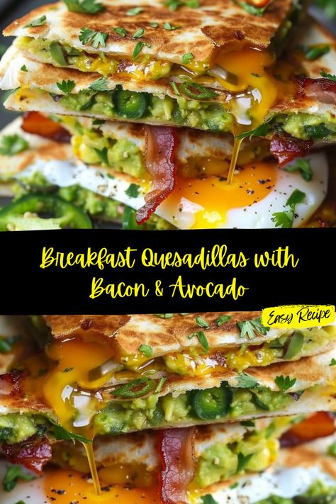 Bacon Egg Quesadilla, Bacon And Egg Quesadilla, Eggs Bacon Avocado Breakfast, Texmex Breakfast, Healthy Breakfast Quesadilla, Bacon Breakfast Ideas, Bacon Quesadilla, Avocado Breakfast Recipes, Tacos Breakfast