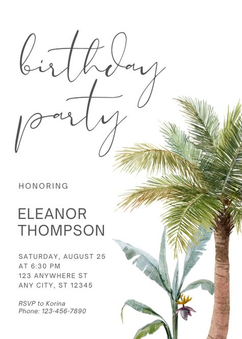 Tropica Birthday Party palm beach invitation Beach Invitations, Tropical Birthday Party, Tropical Birthday, Tips For Glowing Skin, Printable Invitation Templates, Fun Birthday Party, Birthday Party Invitation Templates, Engagement Ceremony, Beauty Tips For Glowing Skin