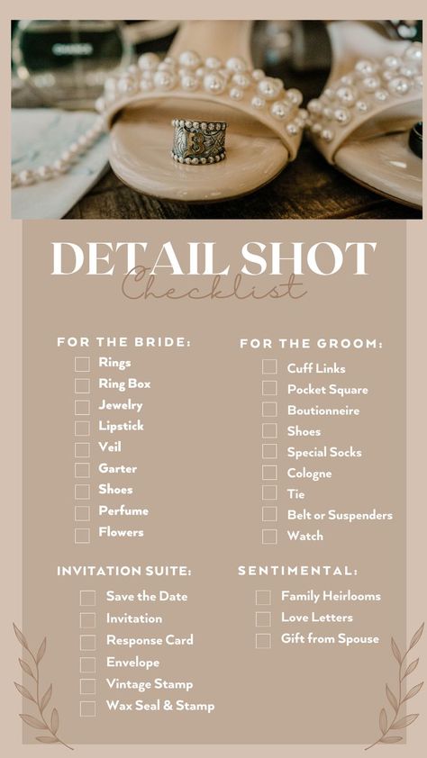 Photographer Day, Wedding Photography Detail Shots, Wedding Photography Shot List, Wedding Photo Checklist, Wedding Checklist Detailed, Wedding Photography List, Wedding Photo List, Photography List, Wedding Day Checklist