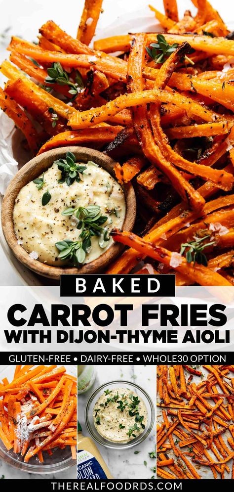 Carrot Fries Baked, Dietitian Recipes, Real Food Dietitians, Carrot Fries, Veggie Fries, Baked Carrots, Dried Thyme, Cooked Carrots, Carrot Recipes