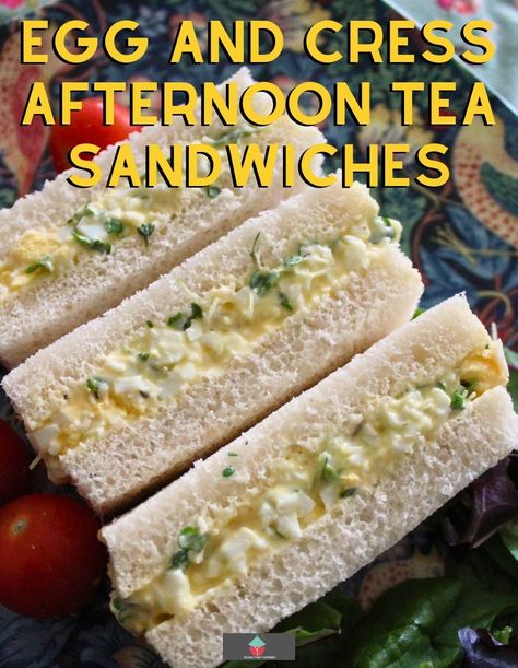 Egg And Cress Sandwiches, English Egg Salad Tea Sandwiches, Egg Cress Sandwich, Egg And Cress Sandwich Recipe, Egg Tea Sandwiches, Afternoon Sandwiches, Afternoon Tea Sandwiches Fillings, High Tea Sandwiches Fillings, Egg Salad Tea Sandwiches