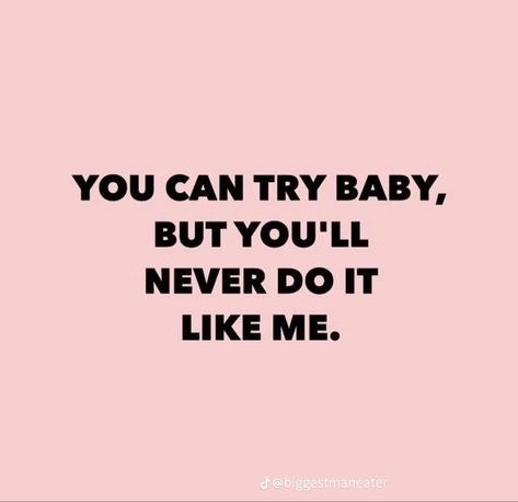 Adorable Baby Outfits, Bad Quotes, Baby Boss, Cool Text, Bad Girl Quotes, Insta Captions, Sassy Quotes, Worth The Wait, Badass Quotes