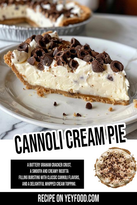 Yeyfood.com: Recipes, cooking tips, and kitchen hacks for home cooks of all levels Cannoli Cream Pie, Cannoli Crostata, Canolli Pie No Bake, Cream Pies Recipes Easy, Cannoli Pie Recipe, Cannoli Pie, Dessert Potluck, Cheddar Bread Recipe, Easy Cannoli