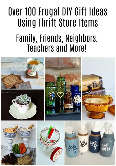 We have a huge collection of over 150 frugal DIY gift ideas for teachers neighbors, friends and more! Make it special by making it homemade! #MyRepurposedLife #repurposed #gifts #giftideas #frugal #handmade via @repurposedlife Secondhand Gift Ideas, Diy Gift Ideas For Teachers, Thrifted Gift Ideas, Gift Ideas For Teachers, Recycled Diy, Recycling Projects, Repurposing Ideas, Ideas For Teachers, Thrift Store Decor