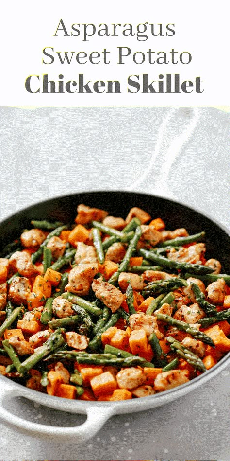 Sweet Potato Chicken Skillet, Sweet Potato Green Beans, Sweet Potato Chicken, Potato Chicken, Chicken Skillet Recipes, Chicken Skillet, Chicken Sweet Potato, Skillet Chicken, Asparagus Recipe