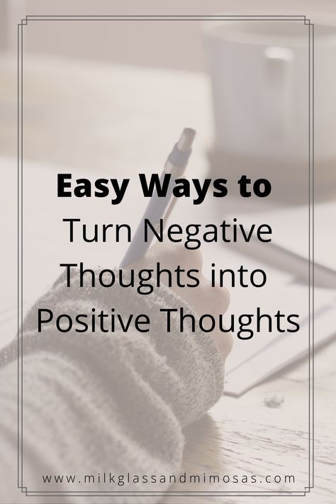 Stop Anger Tips, Stop Thinking Negative Quotes, Redirecting Negative Thoughts, Stop Negative Thoughts Quotes, Negative Vs Positive Thoughts, Change Negative Thoughts To Positive, How To Let Go Of Negative Thoughts, Postivite Thinking, How To Be Positive In Negative Situation