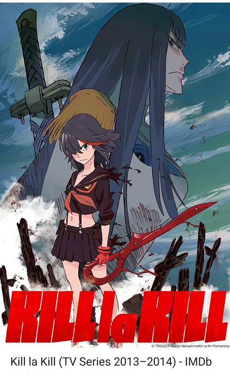 Kill La Kill Anime, Kill La Kill Cosplay, Kill La Kill Art, Kill A Kill, Ryuko Matoi, Studio Trigger, Gurren Lagann, Akame Ga, 5 Anime