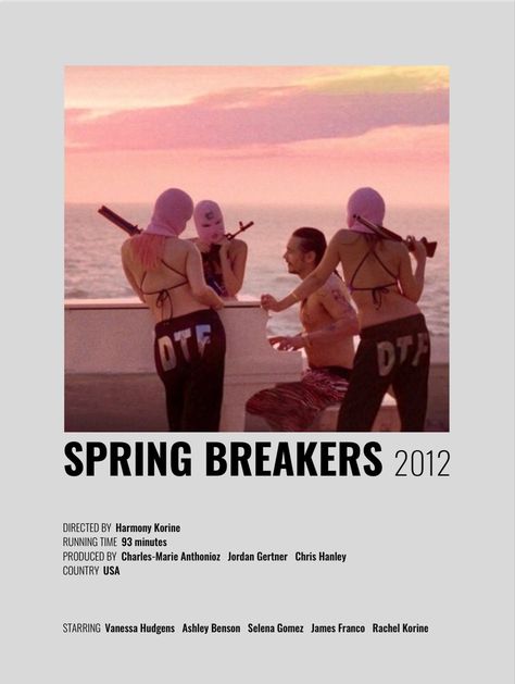 Spring Breakers Poster, Spring Breakers Film, Spring Breakers Movie, Film Recommendations, Movies To Watch Teenagers, Netflix Movies To Watch, New Movies To Watch, Girly Movies, Spring Breakers