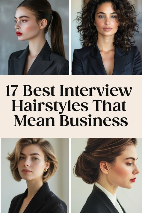 17 professional hairstyles for interview success, featuring various looks for different hair lengths. Professional Hairstyles Medium Length, Work Interview Hairstyles, Hairstyles For Job Interview Simple, Professional Bob Hairstyles, Polished Hairstyles For Work, Women In Suits Hairstyles, Best Interview Hairstyles For Women, Interview Hairstyles Shoulder Length, Professional Womens Hairstyles