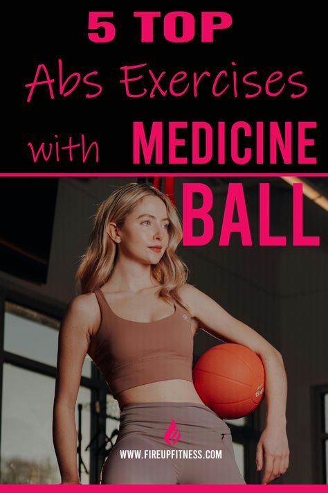 🔥 Top 5 Abs Exercises with Medicine Ball to Strengthen Your Core 🏋️‍♀️ Ab Exercises With Medicine Ball, Ab Workouts With Medicine Ball, Medicine Ball Ab Workout Core Exercises, Weighted Ball Exercises, Workout For Flat Belly, Medicine Ball Ab Workout, Medicine Ball Abs, V Ups, Medicine Ball Workout