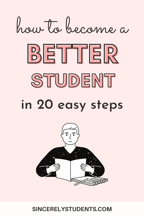 Good students aren't born smarter or more productive. The best students build the right habits and routines, and you can do the same! Read this blog post to learn how to become an outstanding student with 20 actionable tips. Tips For New Students, How To Be The Best Student, How To Be The Best Student In School, Tips To Be A Good Student, How To Be That Student, How To Be A Good Student, How To Be The Smartest Student, How To Be A Better Student High Schools, How To Be Teachers Favorite Student