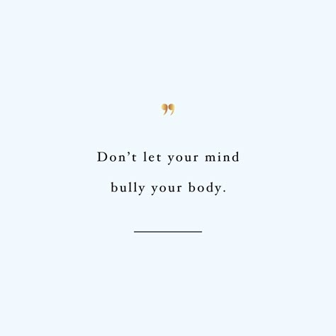 Don't let your mind bully your body! Browse our collection of inspirational fitness and self-care quotes and get instant health and wellness motivation. Stay focused and get fit, healthy and happy! https://www.spotebi.com/workout-motivation/dont-let-your-mind-bully-your-body/ I Dont Fit Anywhere Quotes, Low Motivation Quotes, Do The Impossible Quotes, Short Workout Quotes Motivation, Self Care Quotes For Men, Self Transformation Quotes, Dont Fit In Quotes, Transformation Quotes Inspiration, Body And Mind Quotes