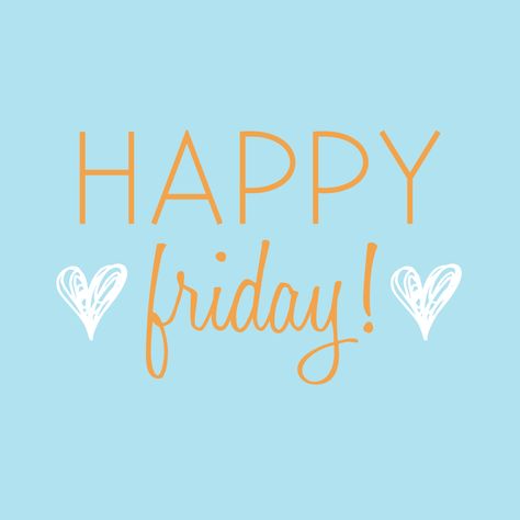 Happy Friday, the weekend is almost here! Friday Wishes, Friday Images, Good Morning Happy Friday, Good Morning Friday, Happy Friday Quotes, Weekday Quotes, Weekend Quotes, Finally Friday, Hello Friday