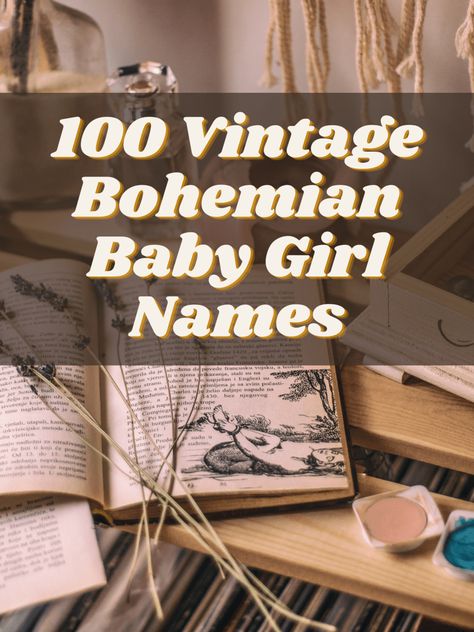 Vintage Bohemian Aesthetic, Vintage Boho Aesthetic, Good Names, Western Girl Names, Girls Names With Meaning, Boho Names, Plant Names, Boho Baby Names, Baby Girl Names With Meaning