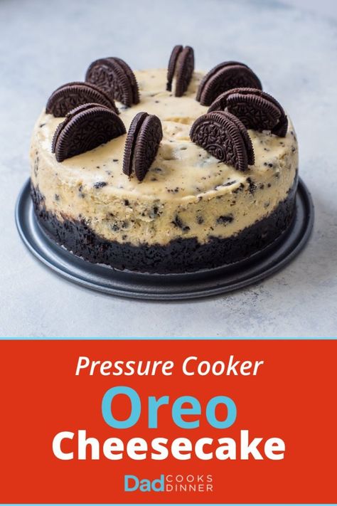 Pressure Cooker Oreo Cheesecake - that's right, cheesecake from a pressure cooker. With Oreos! | DadCooksDinner.com Wok Recipes, Savory Cakes, Instant Gratification, Oreo Cake, Easy Instant Pot Recipes, Instant Pot Dinner Recipes, Oreo Cheesecake, Insta Pot, Ninja Foodi