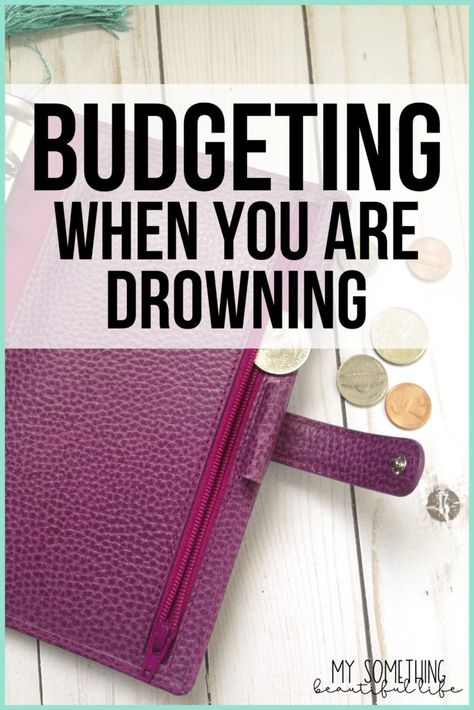 How to Budget When You Are Financially Drowning - My Something Beautiful Life Budget Envelopes, Making A Budget, Living On A Budget, Start Saving Money, Finance Saving, Money Management Advice, Finance Planner, Paying Bills, Budget Saving