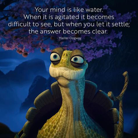 Kung Fu Panda Quotes Kung Fu Panda, Master Oogway Quotes, Kung Fu Panda Quotes, Panda Quotes, Kung Fu Panda 2, Master Oogway, Kung Fu Panda 3, Strong Mind Quotes, Inspirational Quotes About Success