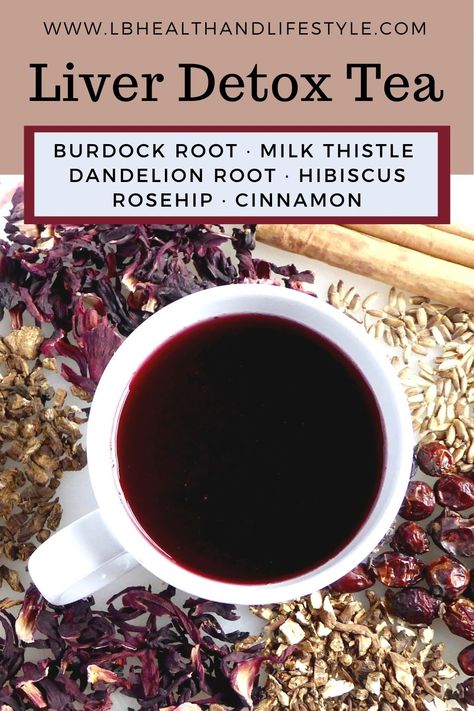 Liver Tea, Liver Detox Tea, Milk Thistle Tea, Dandelion And Burdock, Detox Tea Recipe, Kidney Detox, Herbal Teas Recipes, Burdock Root, Dandelion Root