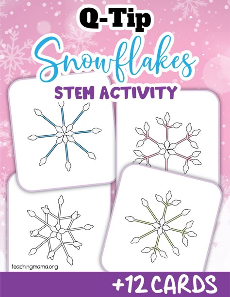 Q-Tip Snowflakes STEM Activity Q Tips Snowflakes, Snowflake Stem Activities, Winter Stem Kindergarten, Q Tip Snowflake Craft, Snowman Stem Activities For Kids, Stem Snowflakes, Snowflake Crafts For Kids Preschool, Q Tip Snowflakes, Winter Occupational Therapy Activities