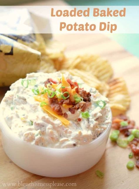 Christmas Food For Party, Potato Chip Dip, Homemade Chip Dip, Bacon Appetizer Recipes, Best Party Dips, Loaded Baked Potato Dip, Make Ahead Appetizer Recipes, Best Chip Dip, Dip For Potato Chips