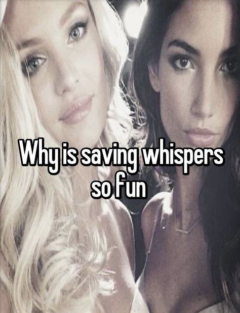 Annoying Friends, Whisper Girls, Whisper Girl, Whisper Girlies, Pretty When You Cry, Careless Whisper, Girl Boss Quotes, Whisper Board, Relatable Post Funny