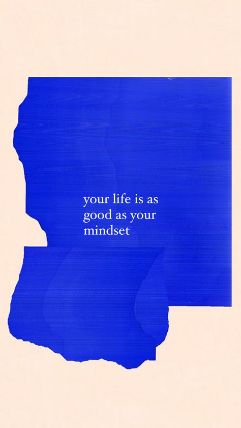 Motivational Quotes Poster Wall Art, Mindset Is Everything Wallpaper, Blue Vision Board Aesthetic, Blue Moodboard Aesthetic, Mindset Is Everything, Vie Motivation, Piece Of Paper, 背景 シンプル, Happy Words